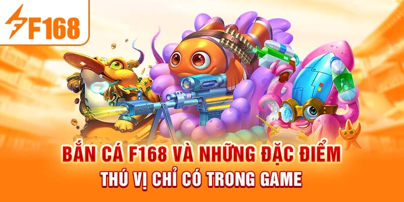 Tổng hợp các nhà phát hành tên tuổi có tại bắn cá F168